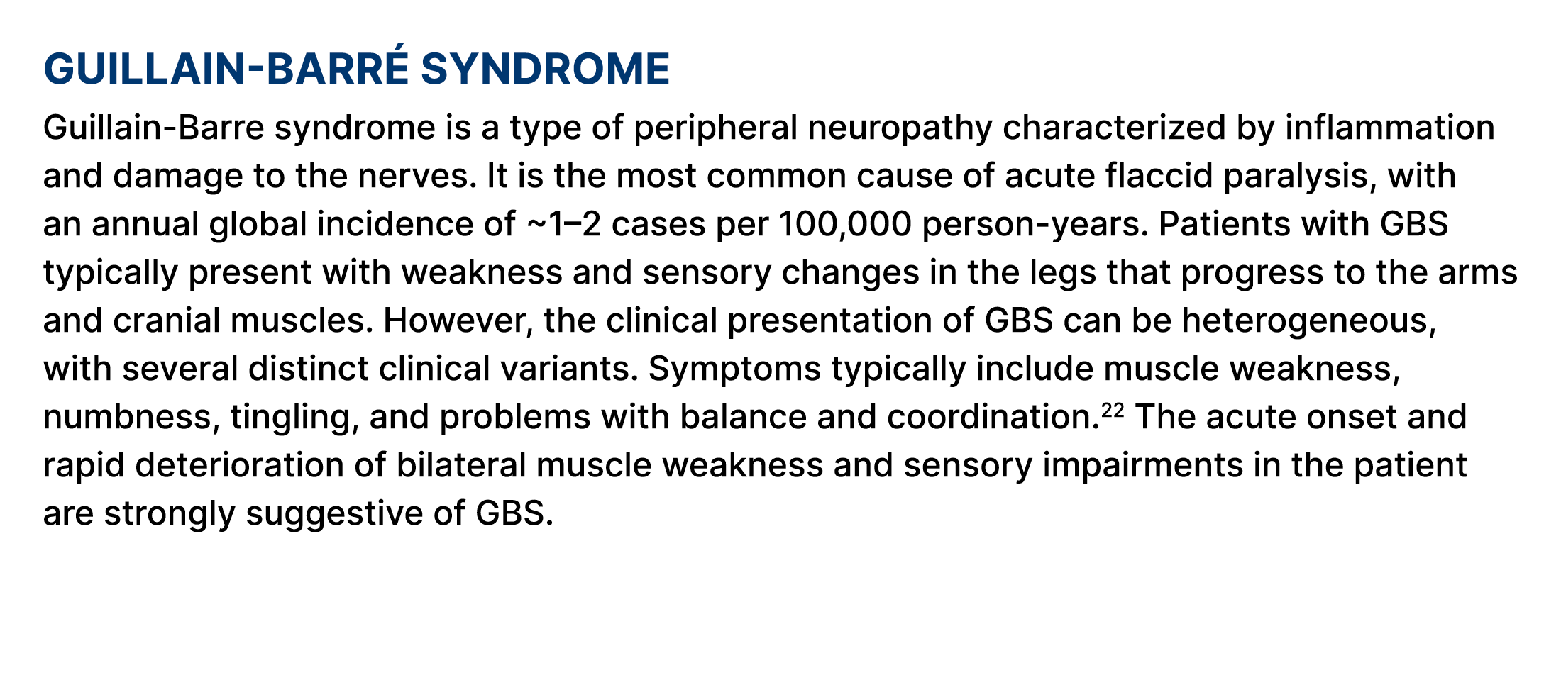 Guillain Barr syndrome Guillain Barre syndrome is a type of peripheral neuropathy characterized by inflammation and ...