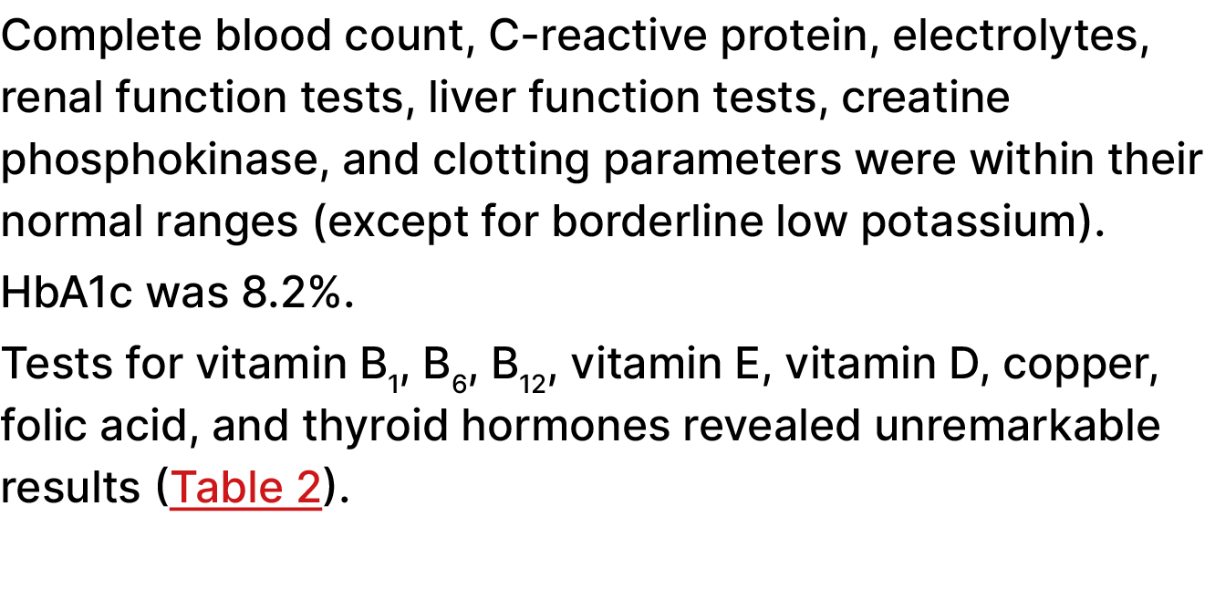 Complete blood count, C reactive protein, electrolytes, renal function tests, liver function tests, creatine phosphok...