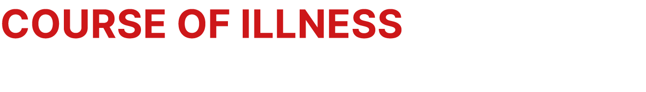 Course of Illness