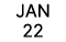 JAN 22